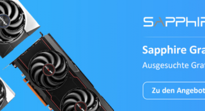Sapphire Grafikkarten SALE bei Computeruniverse – bis 30% Rabatt!