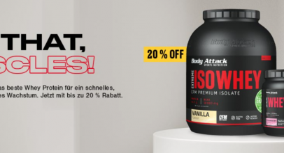 WHEY PROTEIN SALE bei BODY ATTACK – bis 20% Rabatt!
