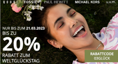 Christ – Weltglückstag-Aktion – bis 20% Rabatt auf ausgewählte Artikel aktueller Top-Marken!