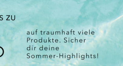 DOUGLAS – SUMMER SALE FINALE – bis 50% Rabatt auf ausgewählte Aktionsartikel + Gratis Proben!