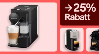 Jetzt bis zu -25% auf Nespresso Kapselmaschinen Kaffeemaschine und Kaffeeautomaten!