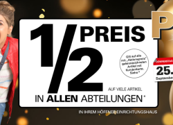 Möbelhaus Höffner – PRIME TIME – 1/2 Preis auf ausgewählte Artikel in allen Abteilungen!