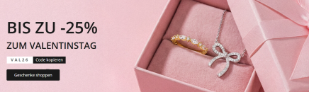 Christ – Valentinstag – Rabatte, die von Herzen kommen – bis 25% Rabatt!