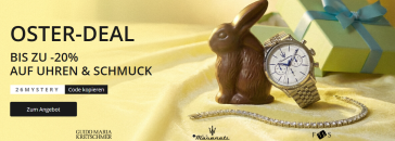 Christ – OSTER-DEAL – bis zu 20% Rabatt auf ausgewählte Uhren und Schmuck von Top-Marken!