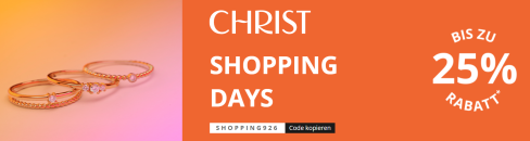 Christ – Shopping Days – bis 25% Rabatt!