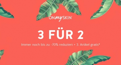 onmyskin: 3 für 2 Sale-Aktion!