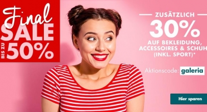 Galeria.de: Final Sale – bis zu 50% Rabatt + 30% auf Bekleidung, Accessoires & Schuhe!