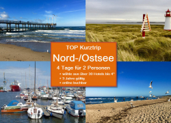 NORD- o. OST(-SEE) toller Kurztrip 4 Tage für 2, Hotel (bis 4*) + Ort n. Wahl für 28,79€!